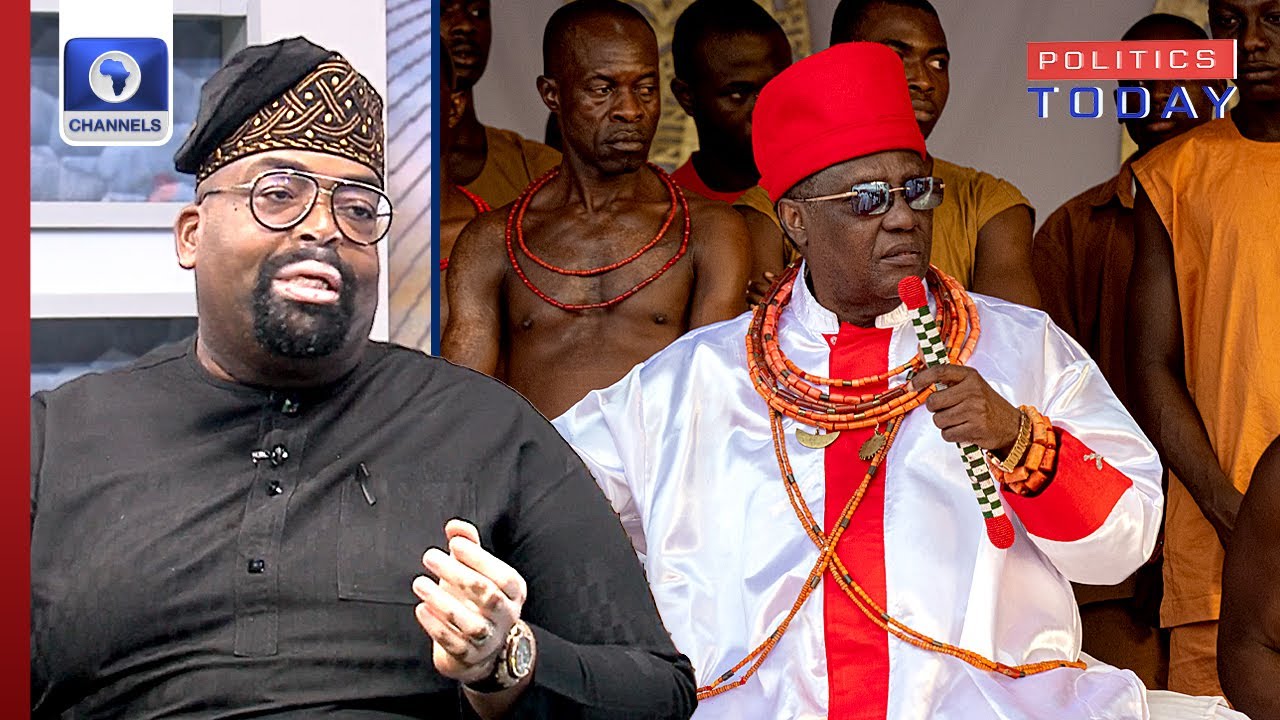 Oba Of Benin Confirmed I’m True Son Of The Soil – Olumide Akpata | Politics Today