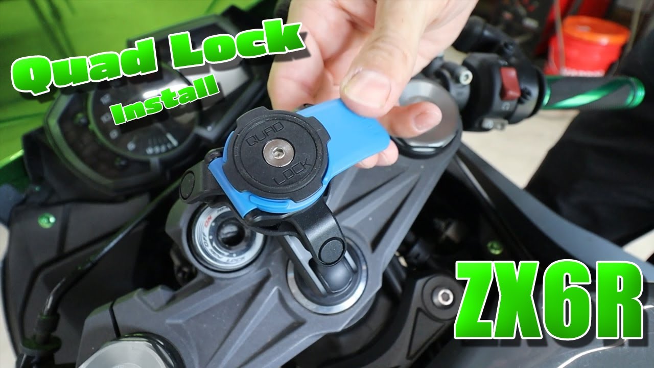 Quad Lock ZX6R | Installation