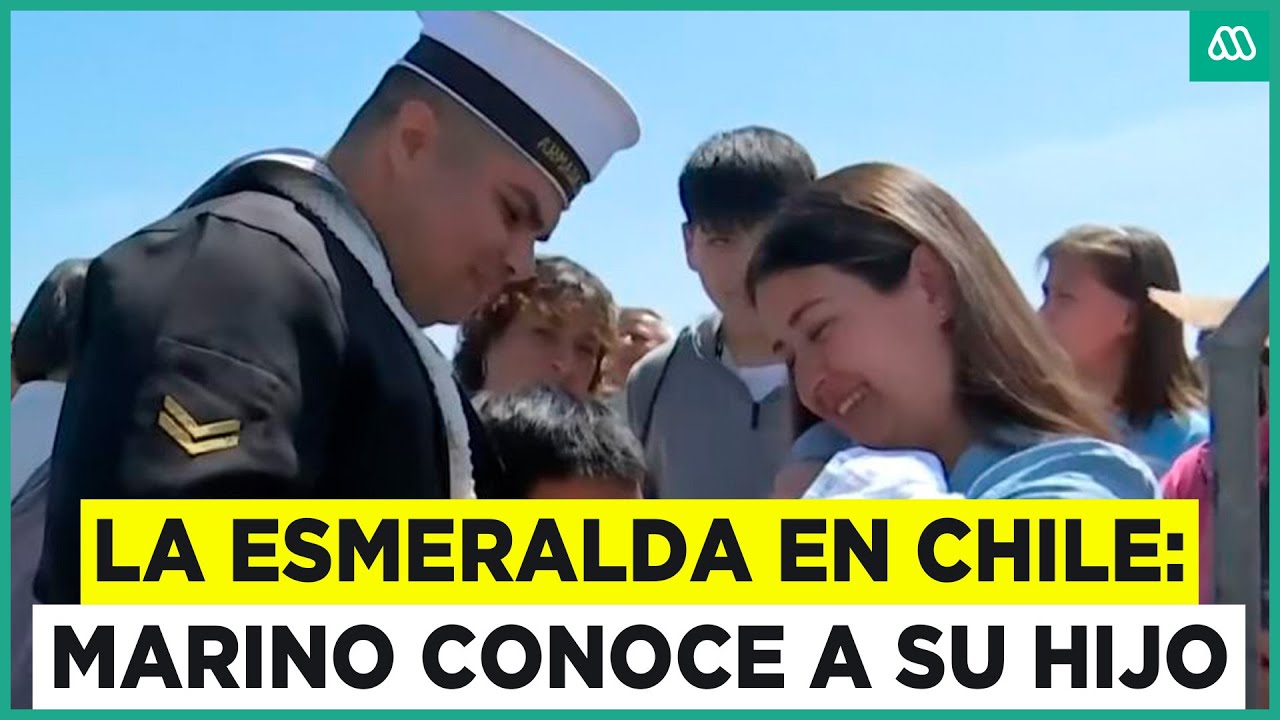 Marino pudo conocer a su hijo: La Esmeralda llega a Chile tras 6 meses en alta mar