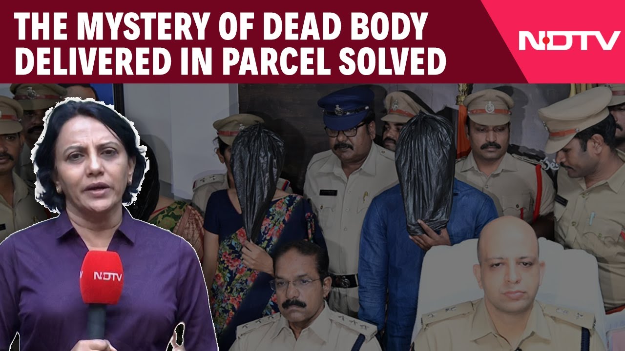 Andhra News | 'Bid To Intimidate For Property': Andhra Cops Crack Case Of Body In Parcel