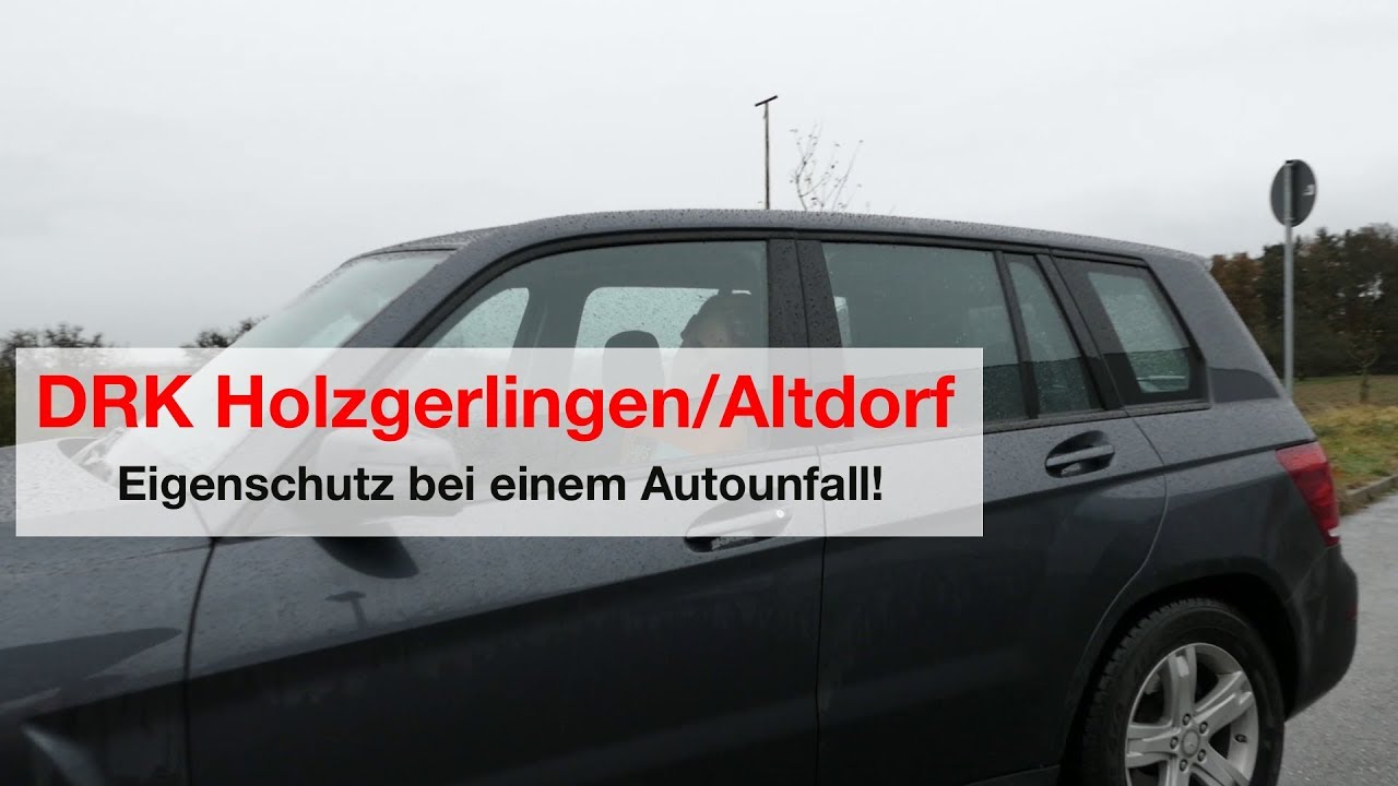 Eigenschutz bei einem Unfall | Helfen kann jeder! | DRK OV Holzgerlingen/Altdorf e.V.