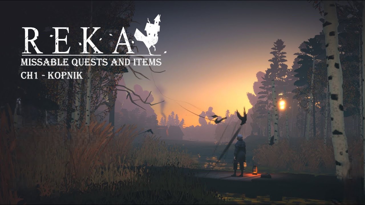 REKA Quests and Items Guide - Pt 1: Kopnik