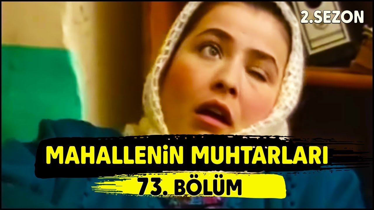 Mahallenin Muhtarları 