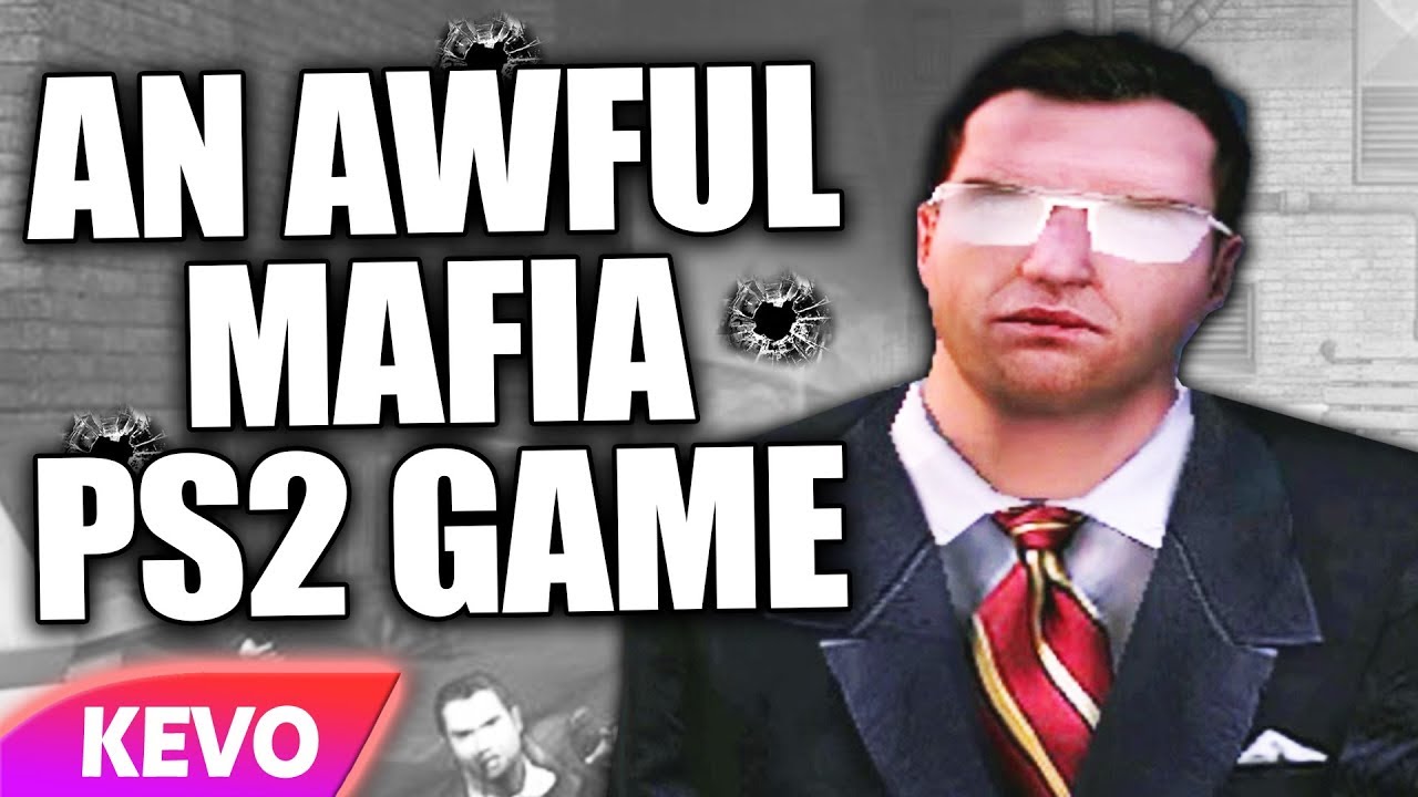An AWFUL PS2 Mafia game