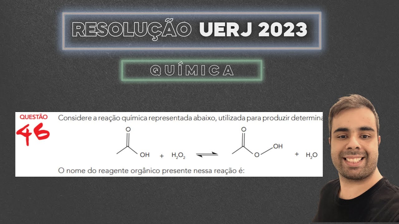 UERJ 2023 Considere a reação química representada abaixo, utilizada para produzir determinado desin