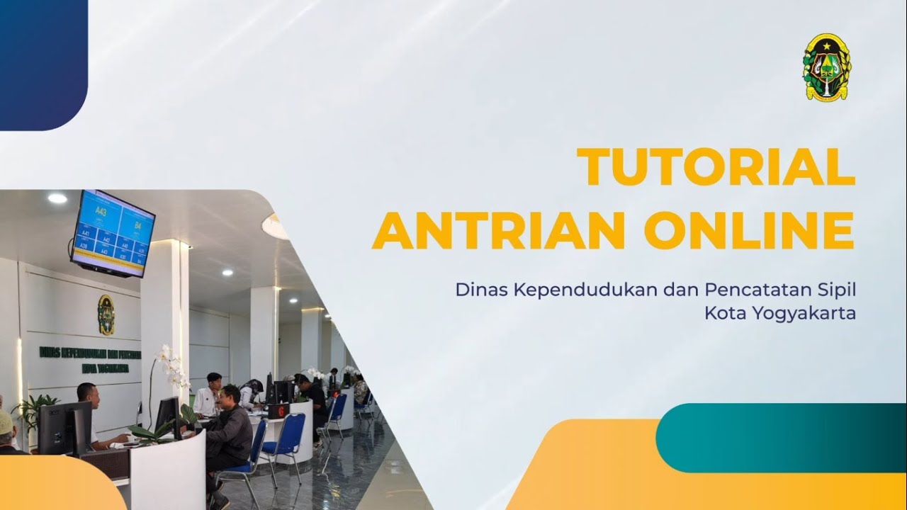 Tutorial Antrian Online Dinas Kependudukan dan Pencatatan Sipil Kota Yogyakarta