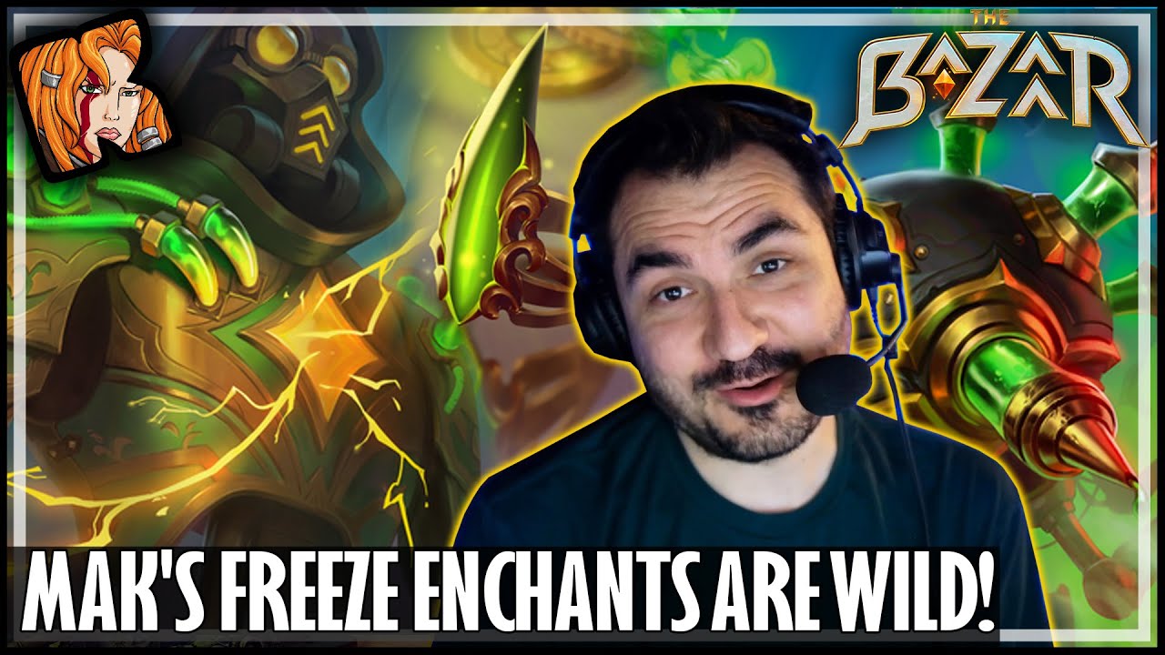 MAK'S FREEZE ENCHANTS ARE WILD! - The Bazaar