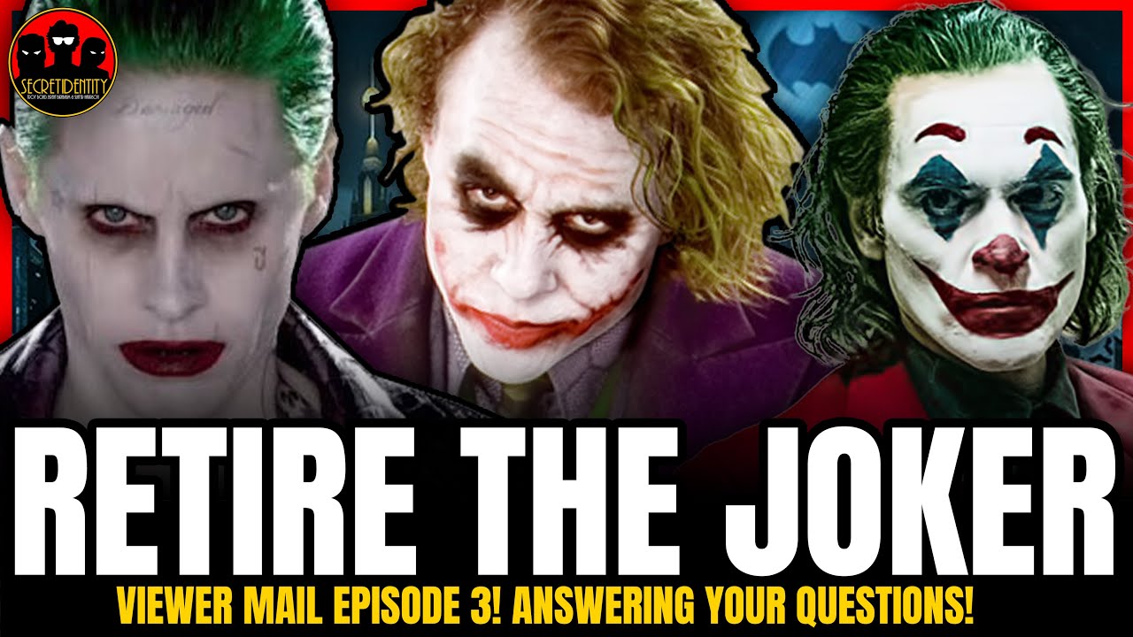 We don't need more Joker (Viewer Mail 3!) | Secret identity Podcast