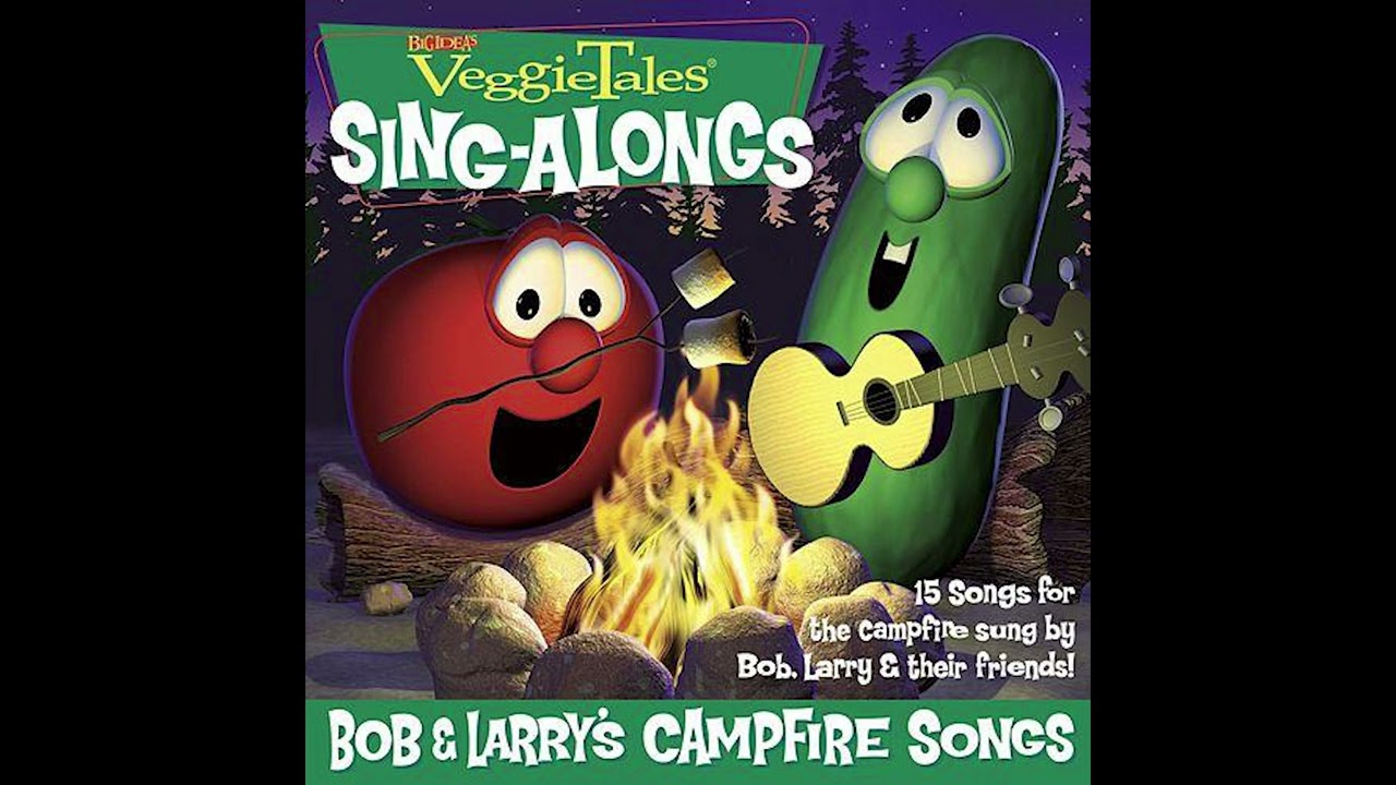 VeggieTales Sing-Alongs: Bob & Larry's Campfire Songs (Dialogue Bits)