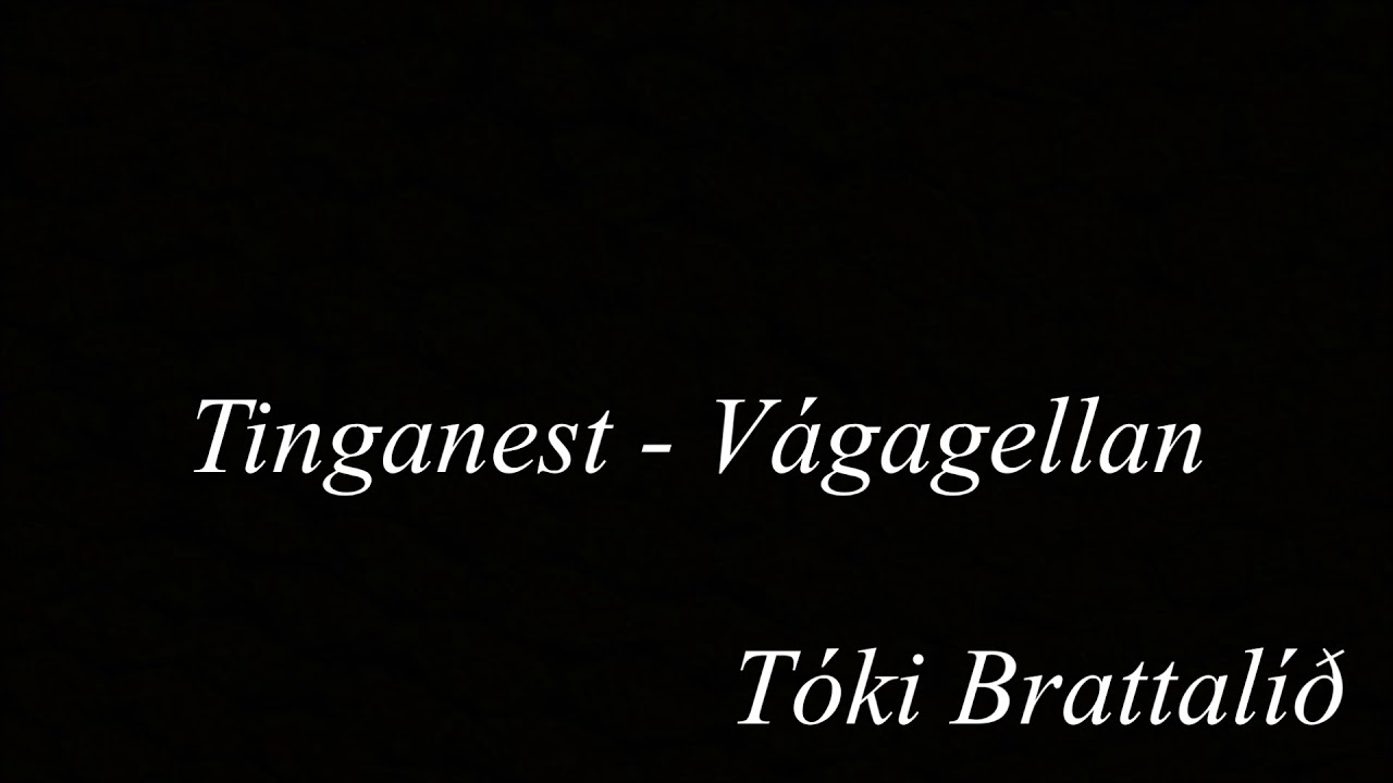 Tinganest - V&aacute;gagellan