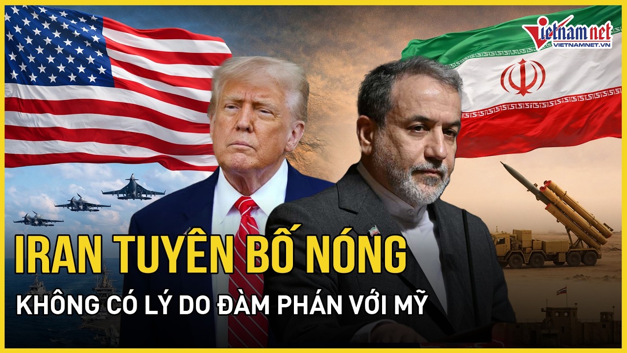Iran tuyên bố không có lý do gì yêu cầu đàm phán với Mỹ, nghiêm túc xem xét quan hệ nước Vùng Vịnh