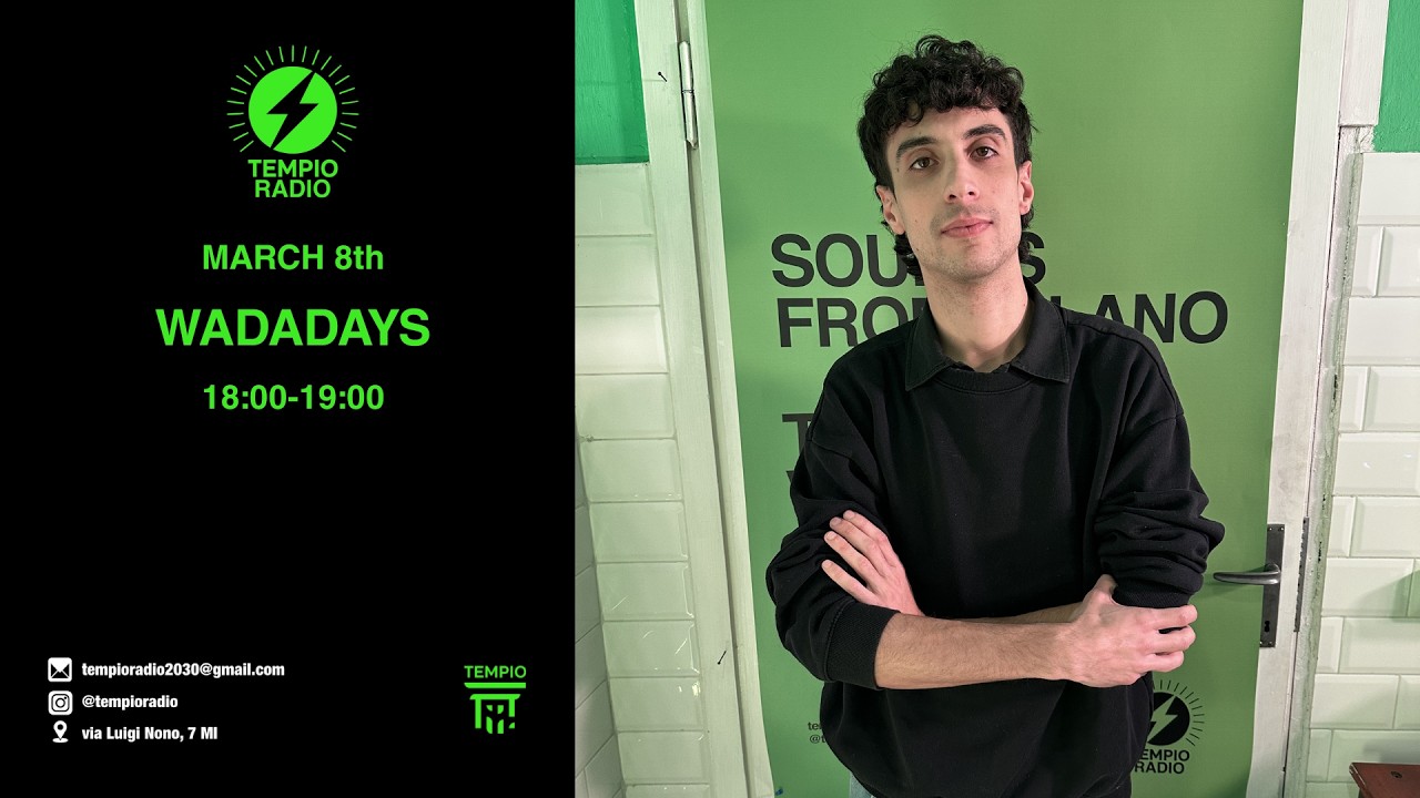 WADADAYS x Tempio Radio