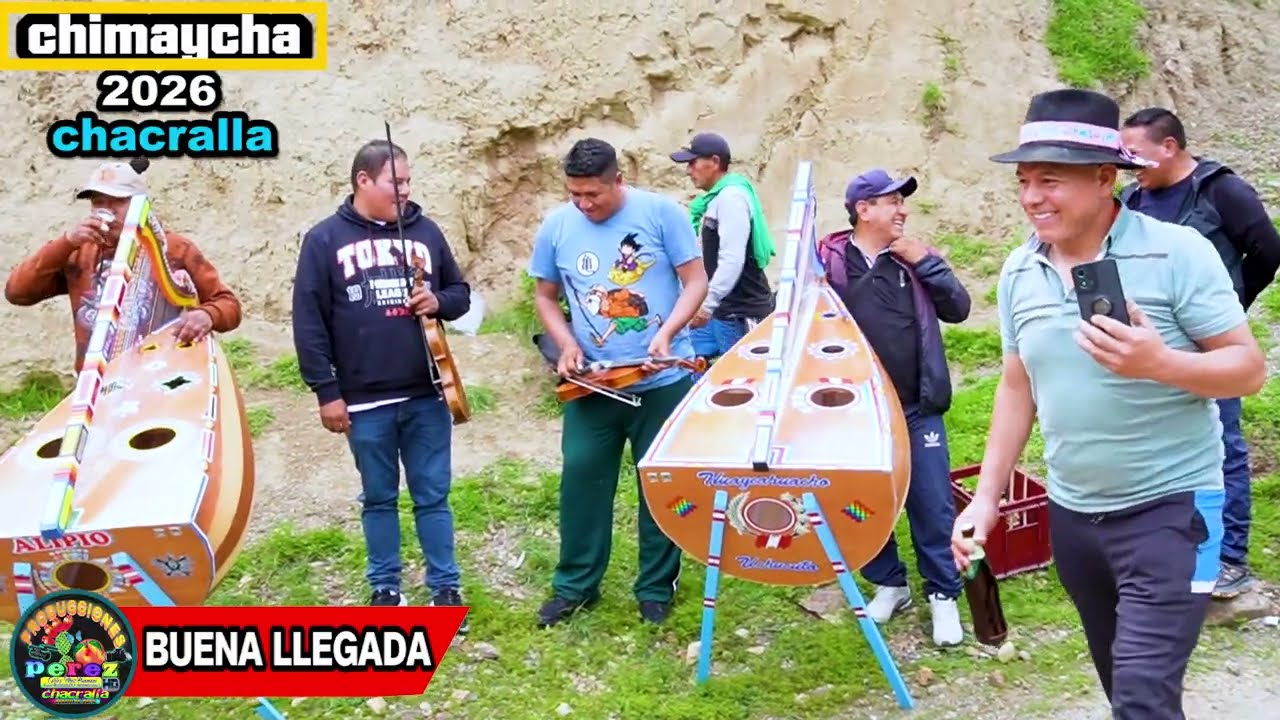 CHIMAYCHA DE CHACRALLA  2026 /BUENA LLEGADA /BARRIO DE CCOLLANA/PUNCHAO TONADA