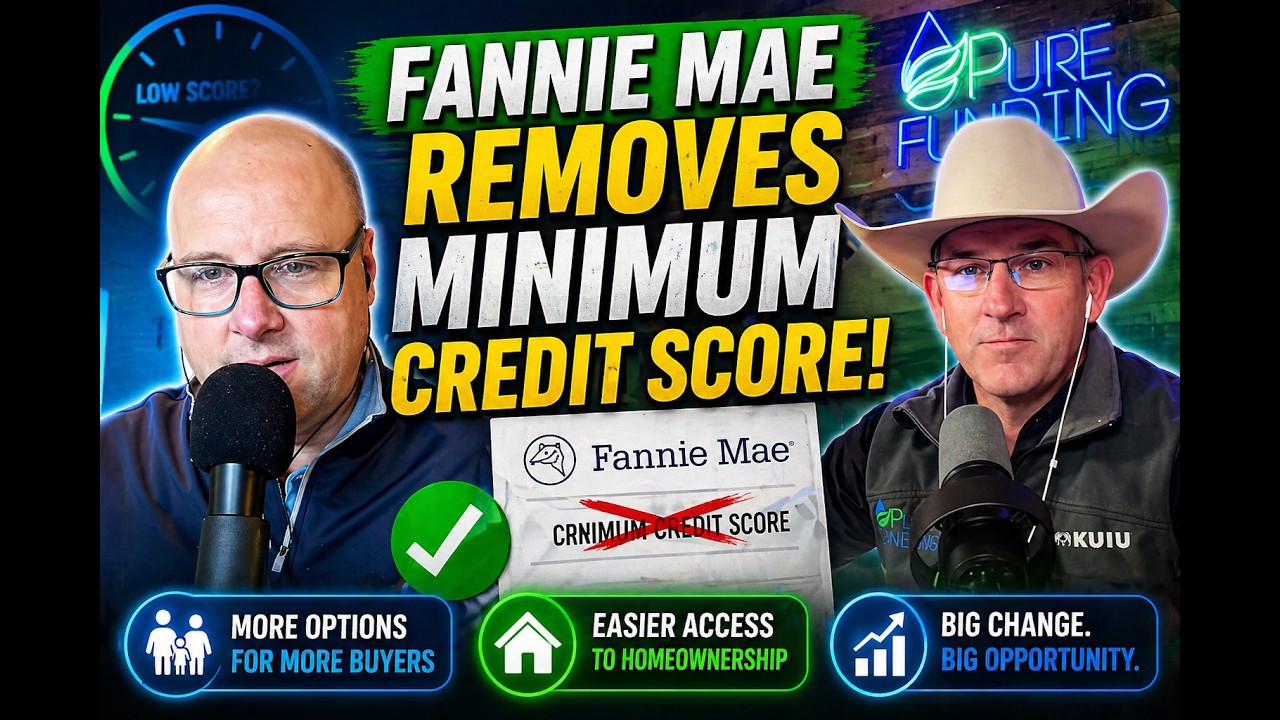 Fannie removes minimum credit score