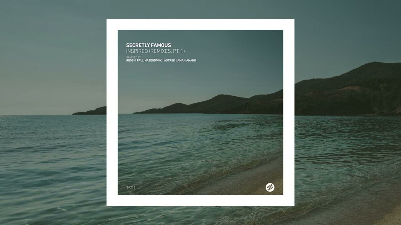 Secretly Famous - Famously Secret (Riigs & Paul Hazendonk Remix) [Sound Avenue]