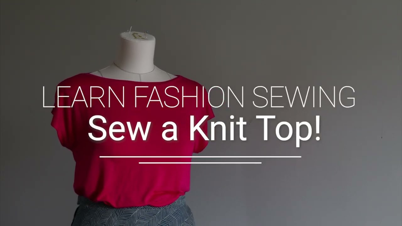 How to Sew a Knit Top