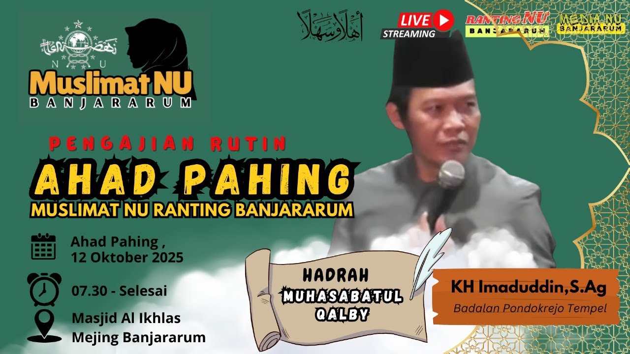 🛑LIVE || KH IMADUDDIN,S.Ag || PENGAJIAN RUTIN MUSLIMAT NU BANJARARUM || MASJID AL IKHLAS MEJING