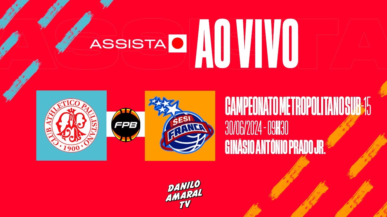 AO VIVO E EXCLUSIVO | Paulistano x Franca - Campeonato Grande São Paulo de Basquete Sub-15