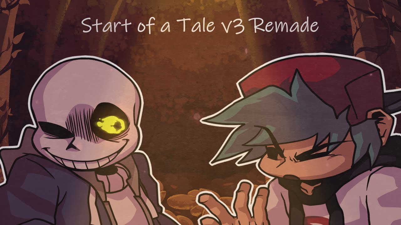 Friday Night Funkin Mod | Start of a Tale v3 Remade | Gameplay
