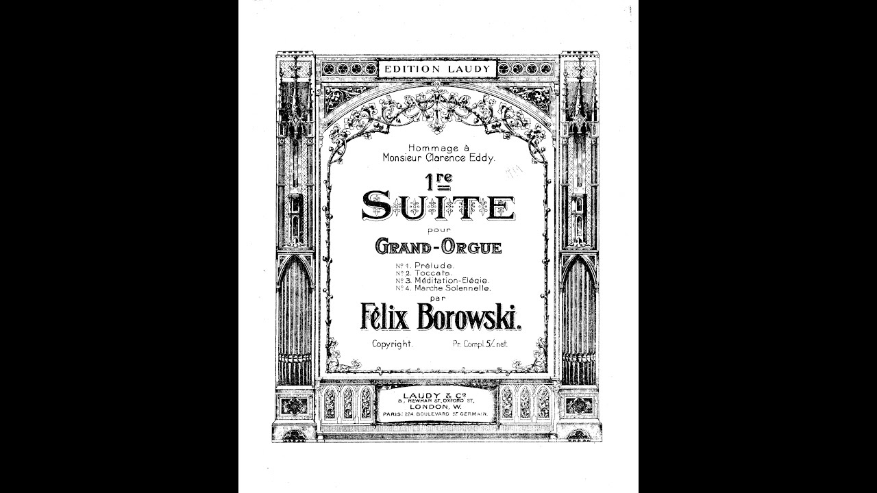 Felix Borowski - Suite No.1 for Organ [Score]