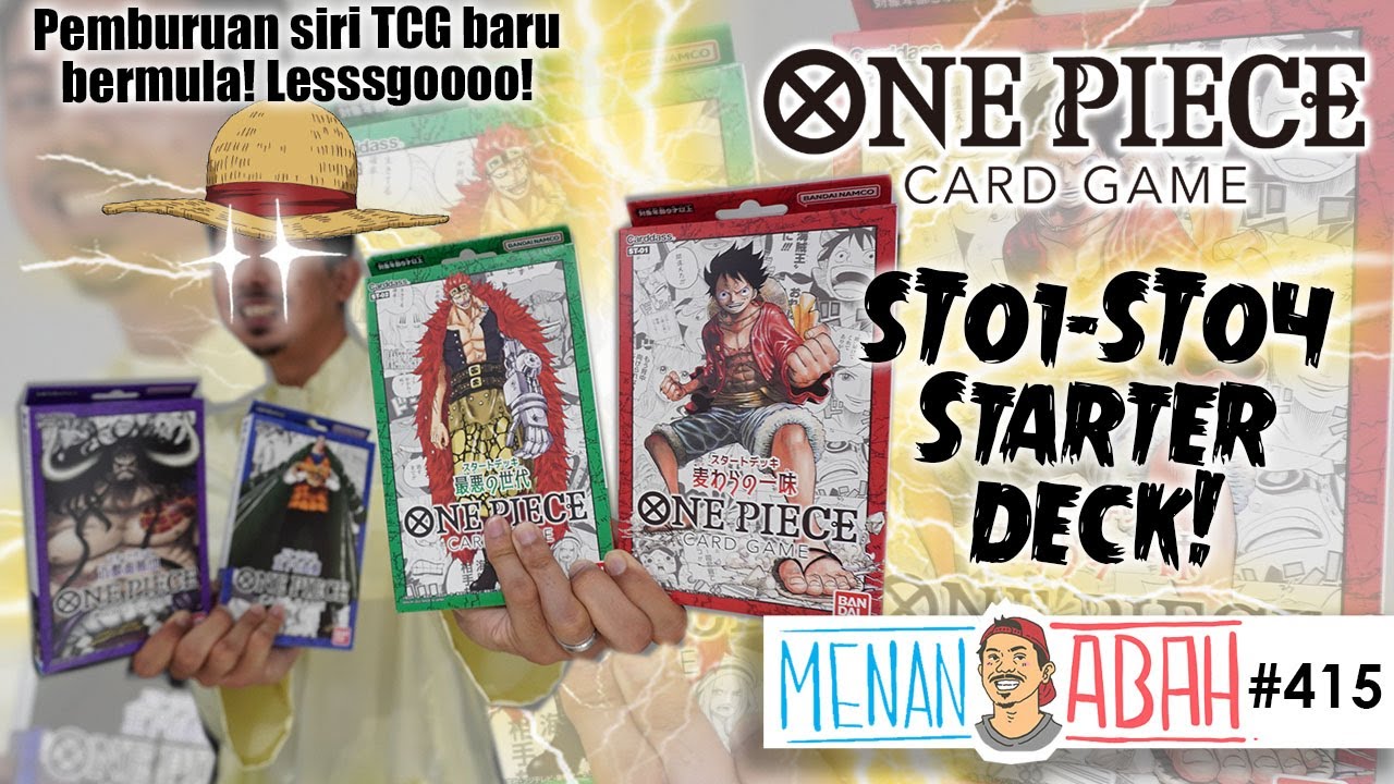 ONE PIECE dah ada CARD GAME Official?! Kita buka 4 STARTER DECK termasuk LUFFY! [MenanAbah Ep.415]