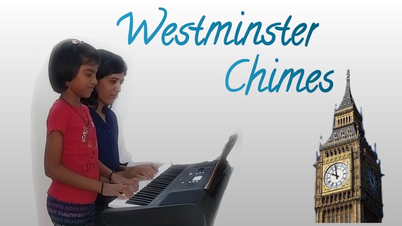 Westminster Chimes Melody