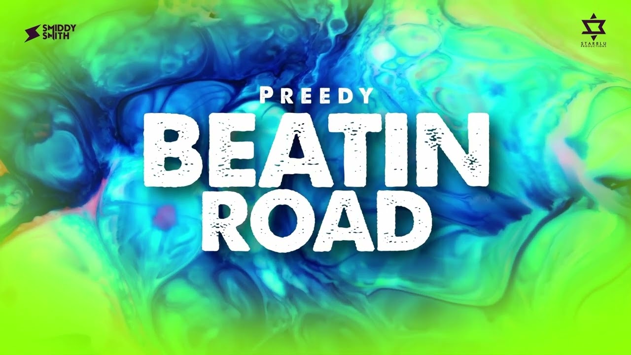 Preedy - Beatin Road (Free To B Riddim)