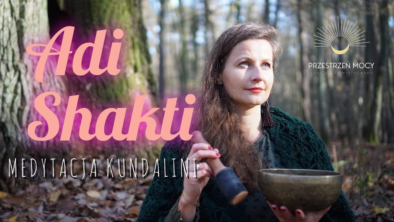 Adi Shakti Medytacja Kundalini -11 minut  Kobieca Moc, Matczyna energia kreacji, Zaćmienie księżyca