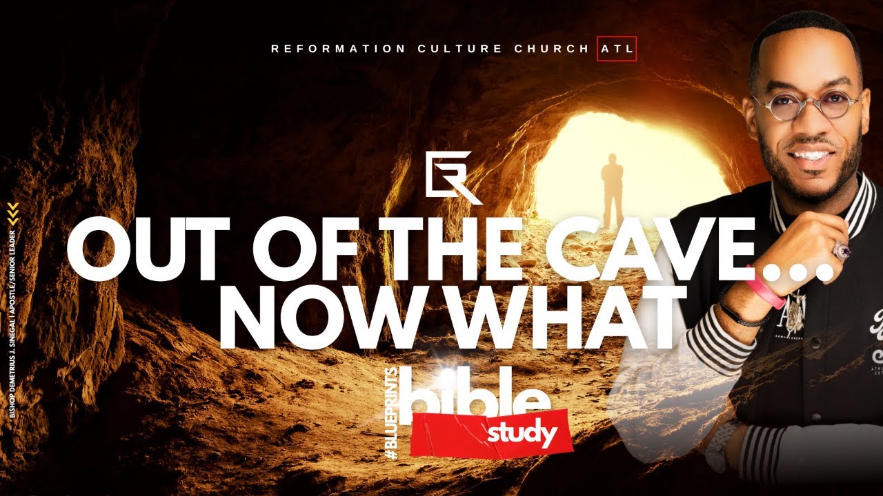 RCC Atlanta | #Blueprints Bible Study | Out of The Cave