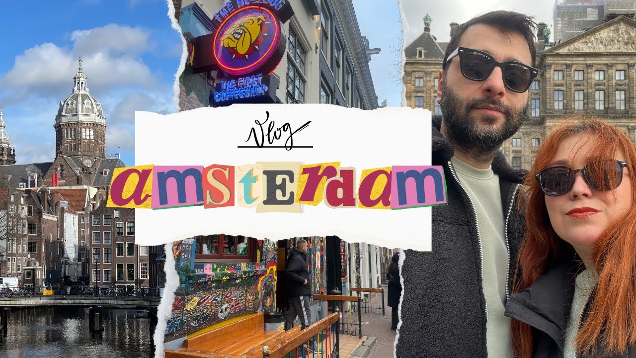 Yasakların Olmadığı Şehir 🇳🇱 | Amsterdam Vlog!