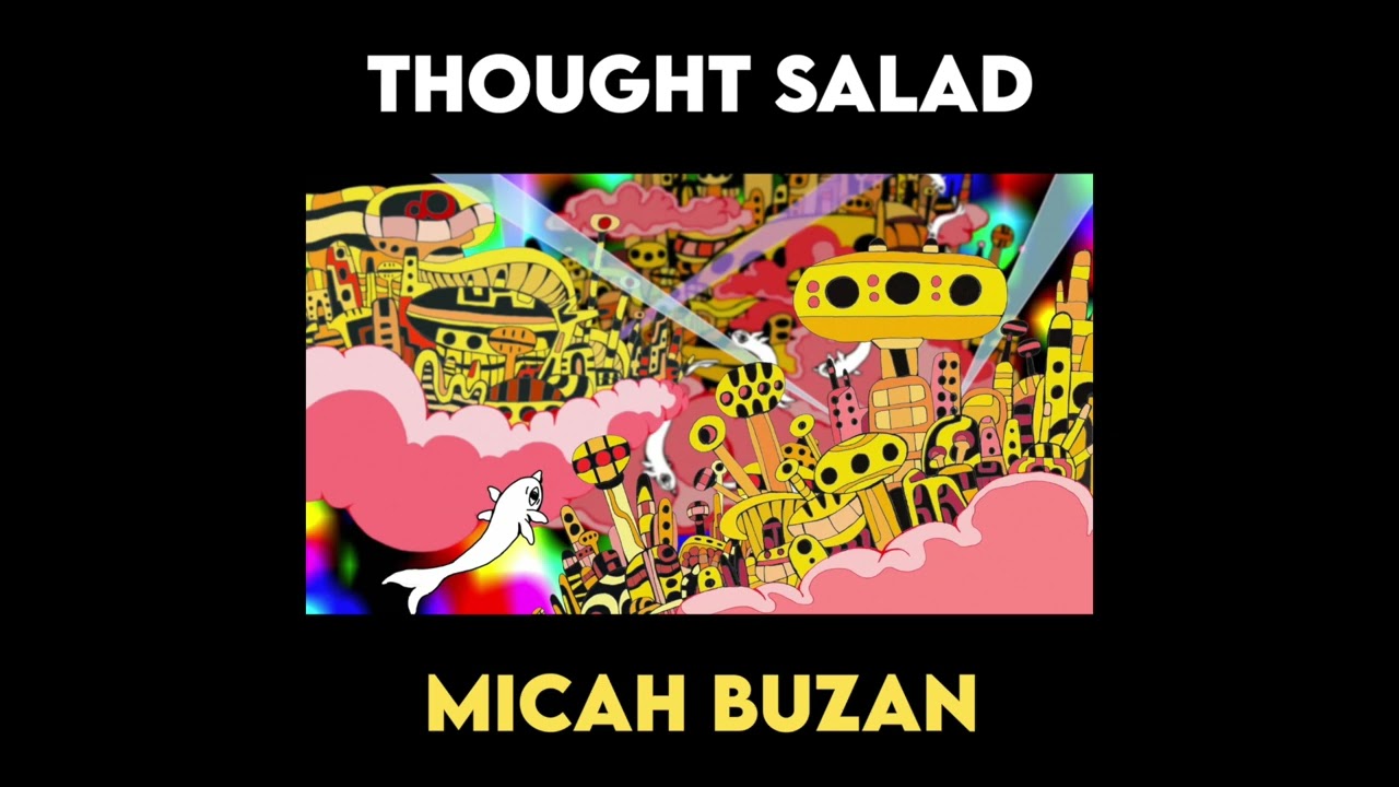 Micah Buzan - Thought Salad (Full Album)