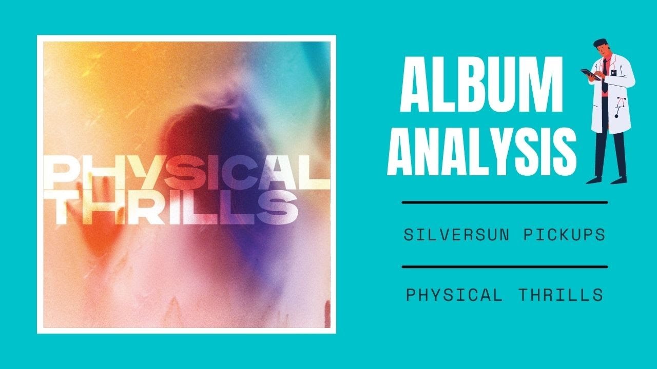 Silversun Pickups - Physical Thrills ALBUM REVIEW