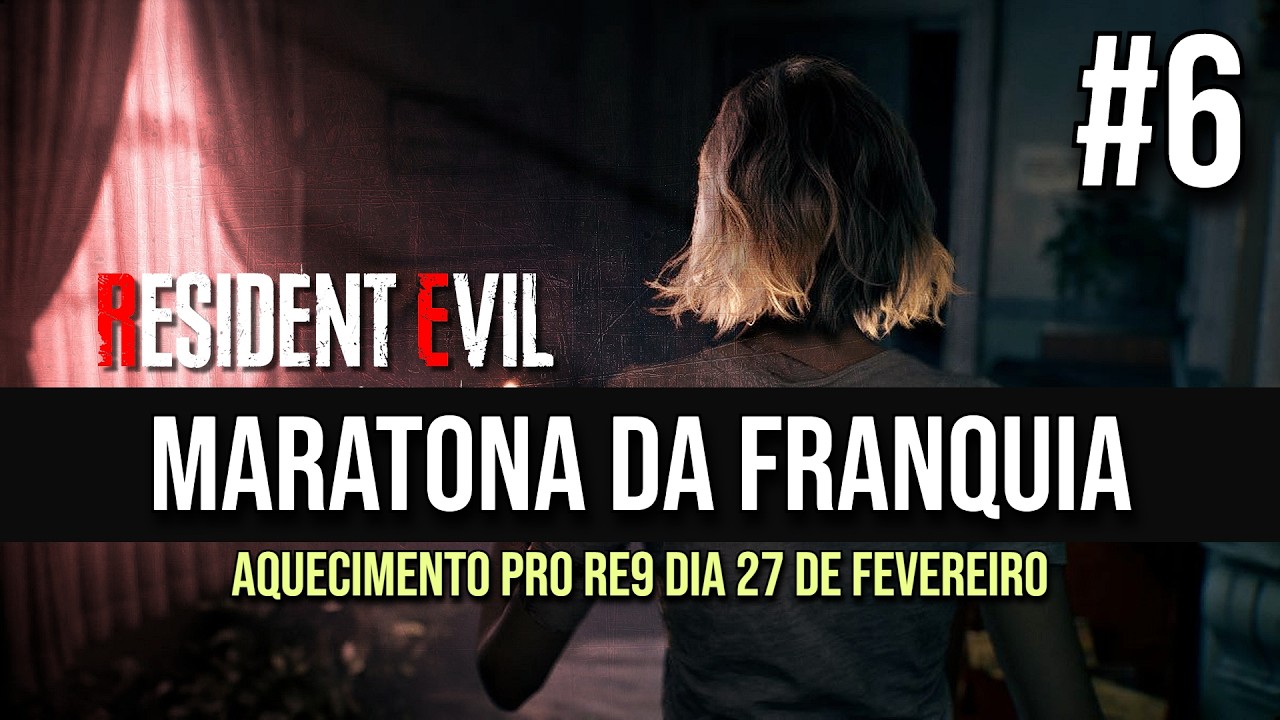 #6 Maratona AQUECIMENTO pro RE9 Requiem dia 27 de FEV! Principais games da Franquia Resident Evil!