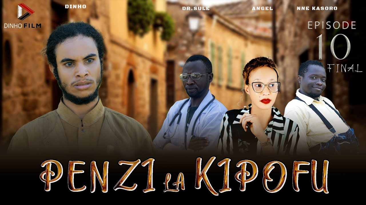 PENZI LA KIPOFU 10 final