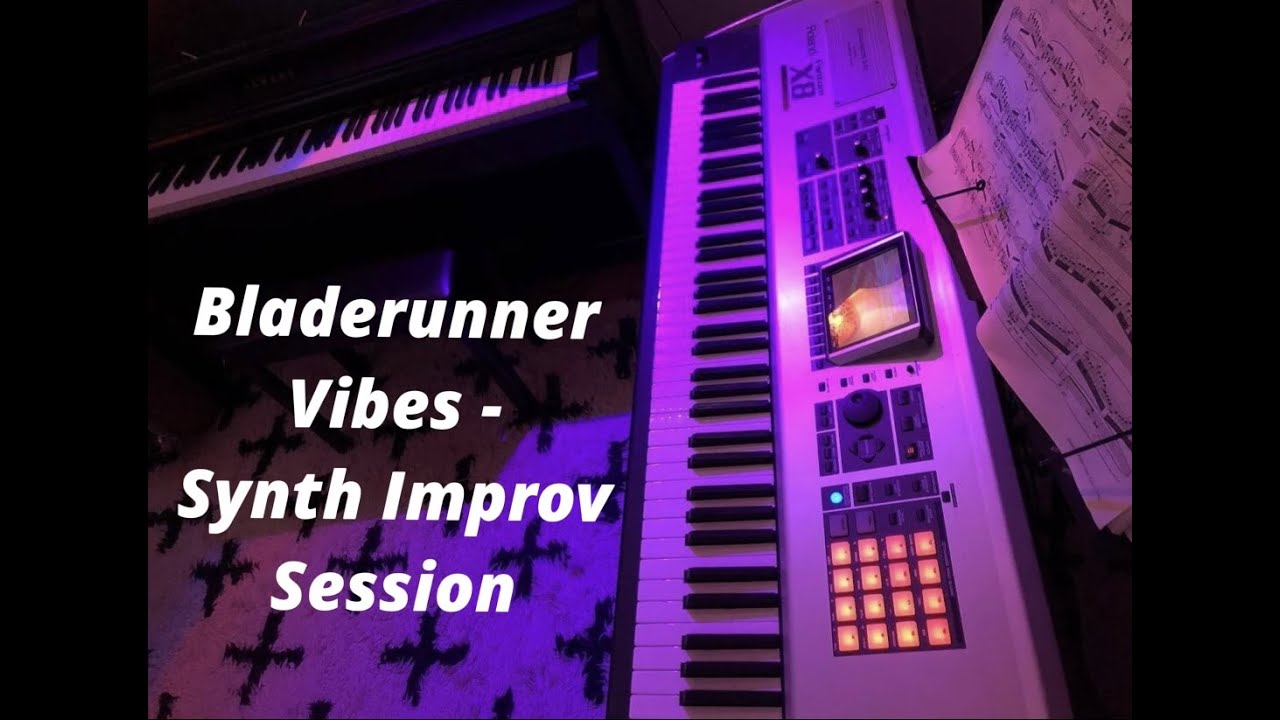 Bladerunner/ Vangelis Vibes - Synth Improv Session 1 - Roland Fantom X8