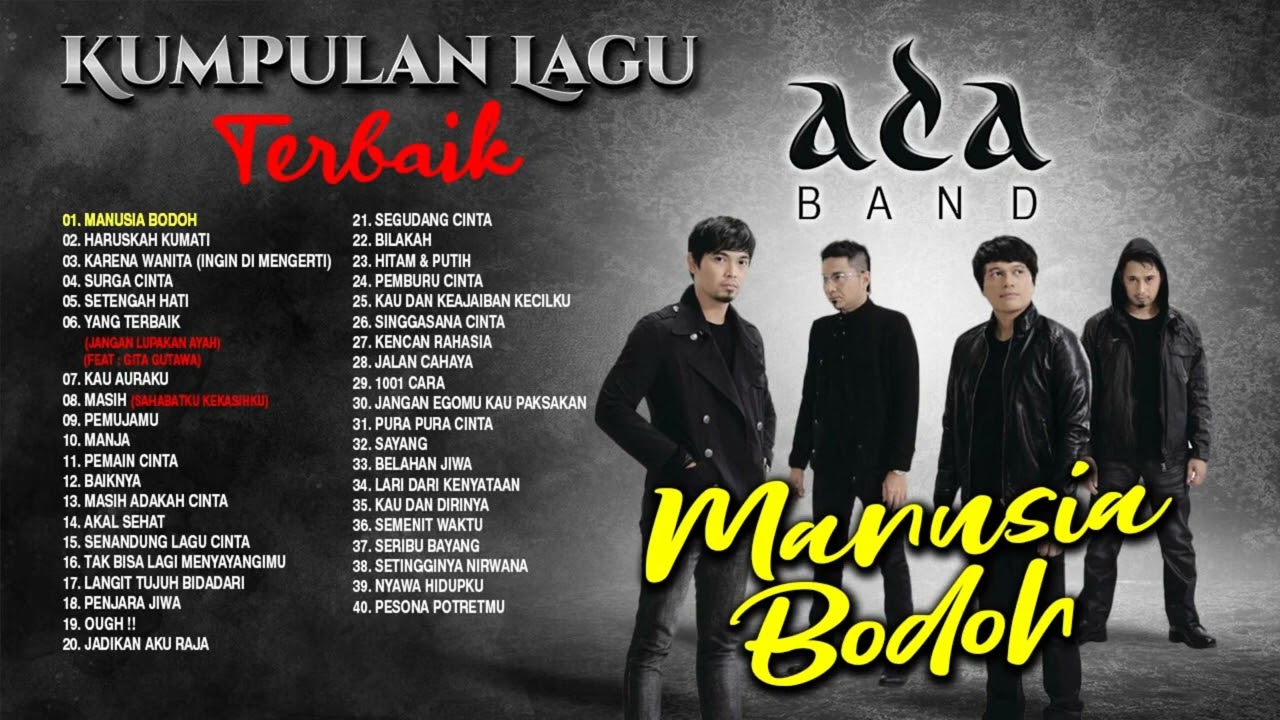 Kompilasi Lagu Ada Band Terbaik Nonstop dari Hits Lama Hingga Populer Saat Ini