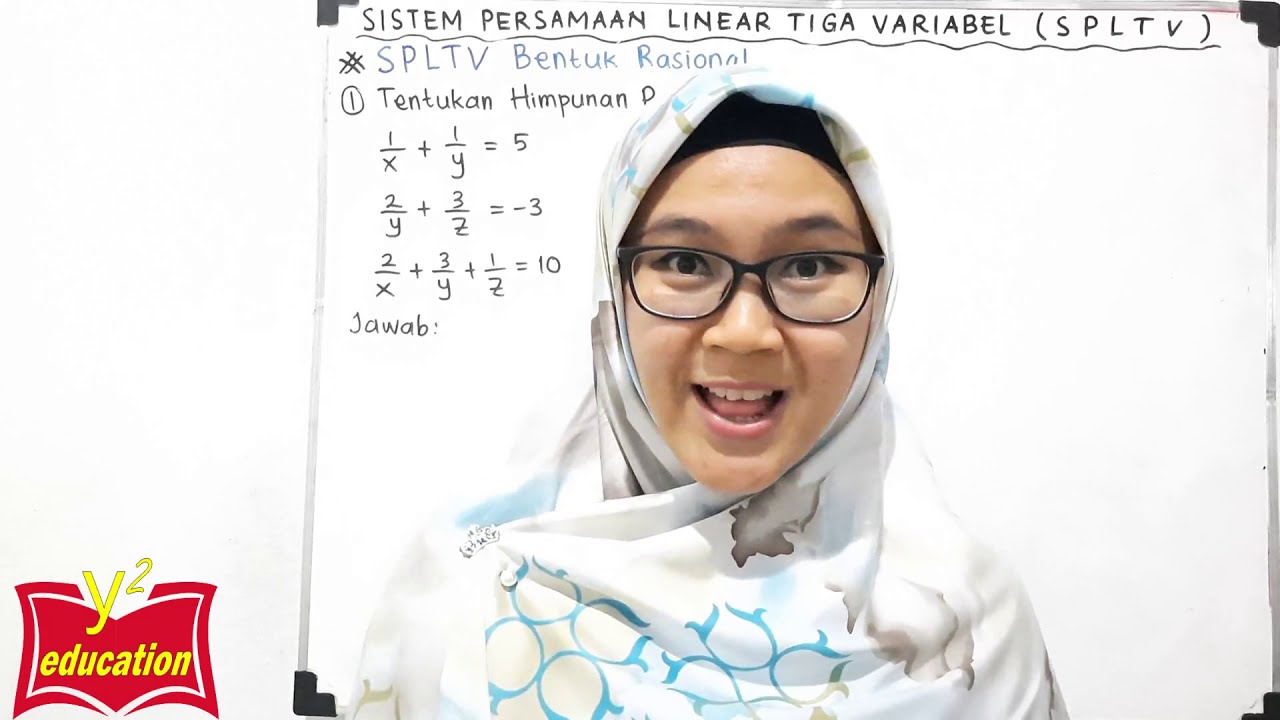 SPLTV #Part 8 // SPLTV Bentuk Rasional // SPLTV Bentuk Pecahan