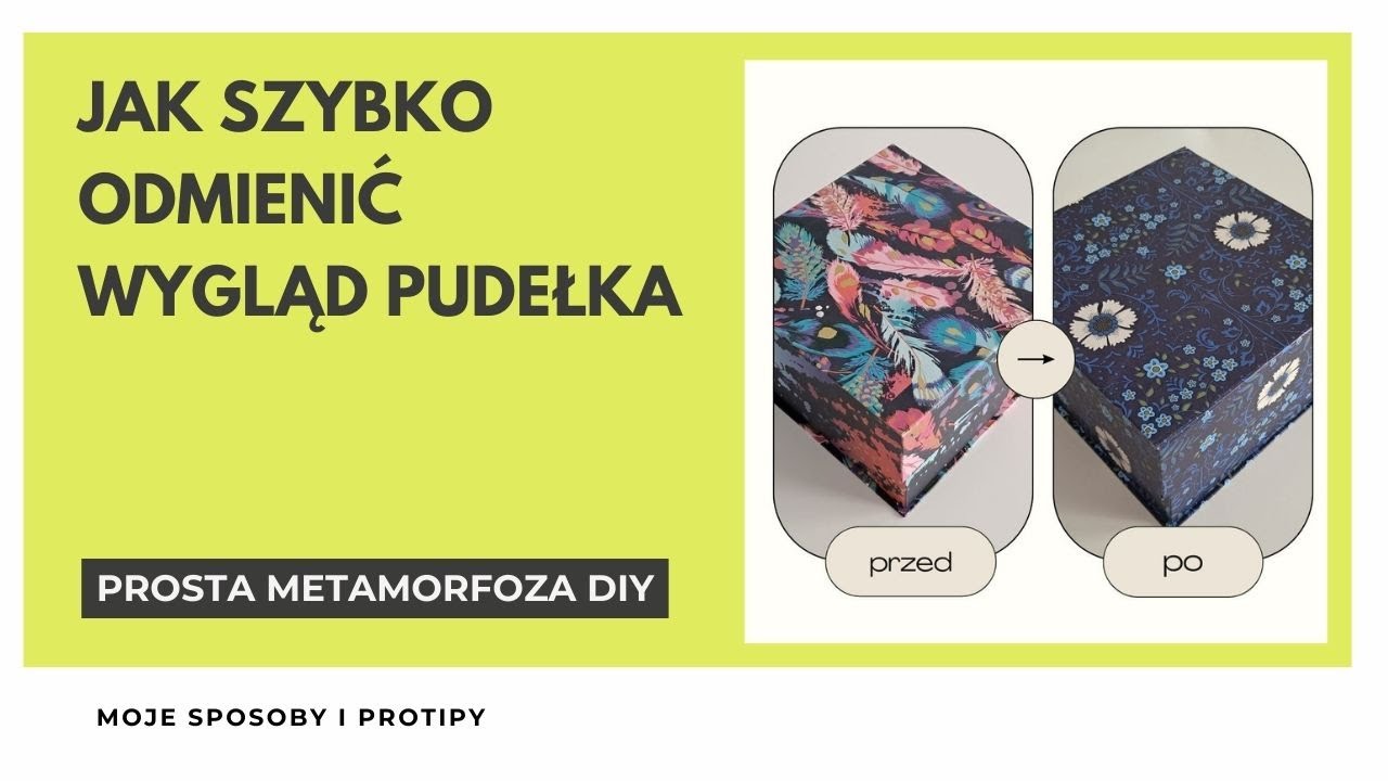 ✂️📐✏️ Metamorfoza pudełka - zrób to sam! ✂️📐✏️