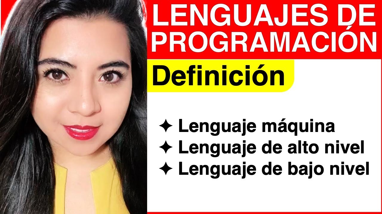 LENGUAJES de BAJO y ALTO NIVEL y el LENGUAJE MÁQUINA ó ENSAMBLADOR - Lenguajes de Programación #2