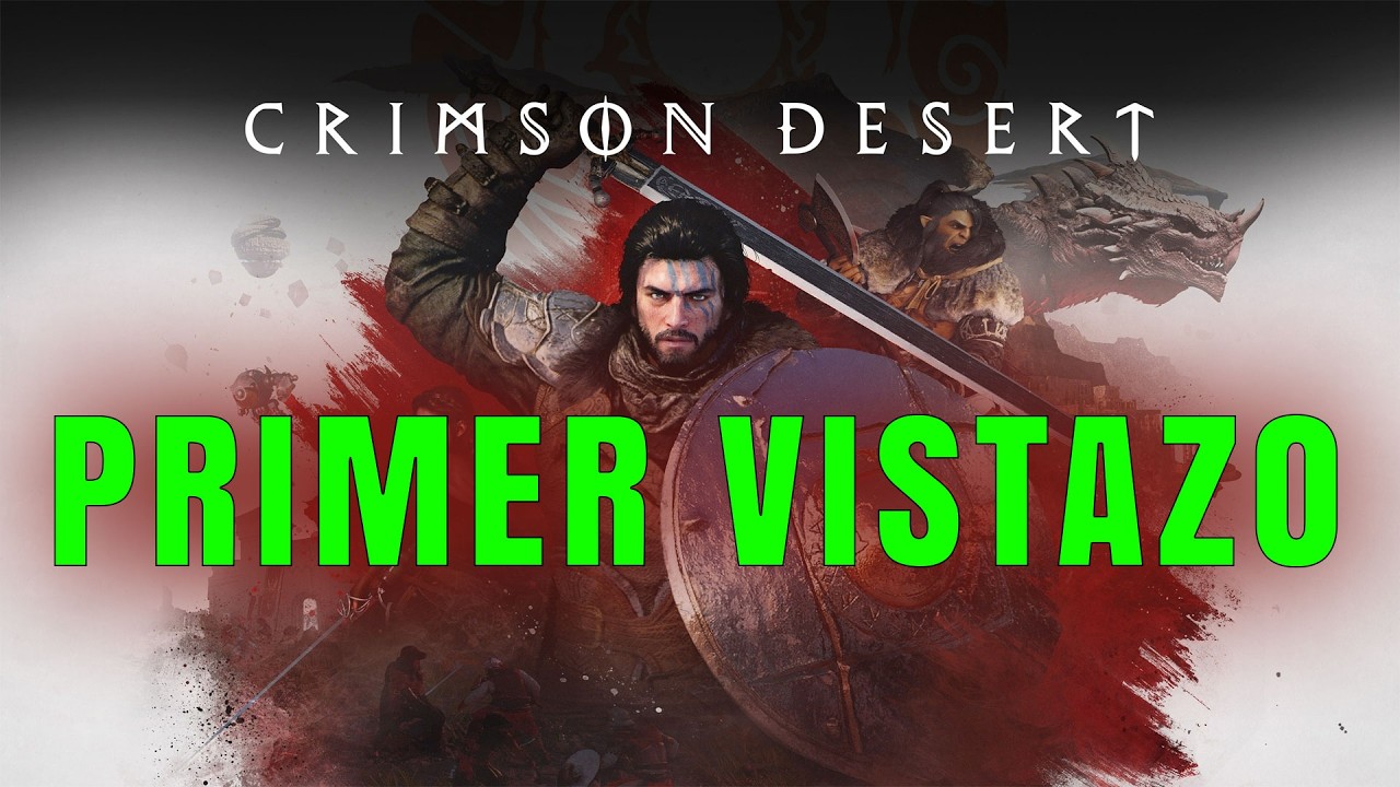 Primer Vistazo de Crimson Desert @Hobby Consolas