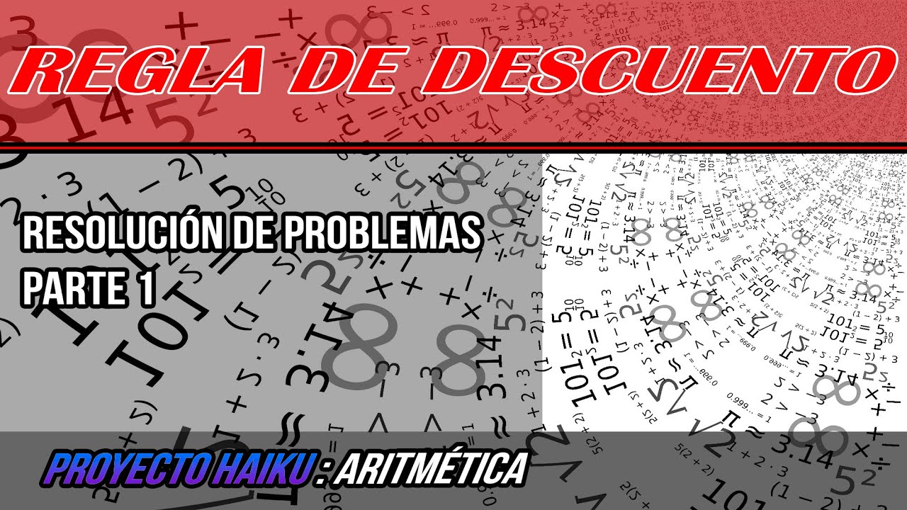 REGLA DE DESCUENTO | RESOLUCIÓN DE PROBLEMAS (PARTE 1)