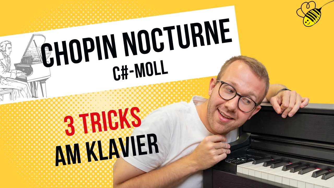 Chopin: Cis-Moll Nocturne [3 Tricks am Klavier]