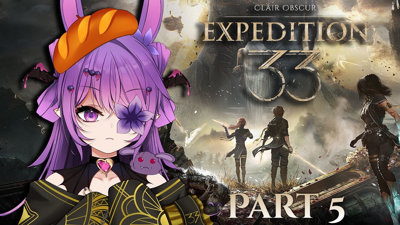 【CLAIR OBSCUR: Expedition 33】OUI PARRY! No dodge! ୧(๑•̀ᗝ•́)૭