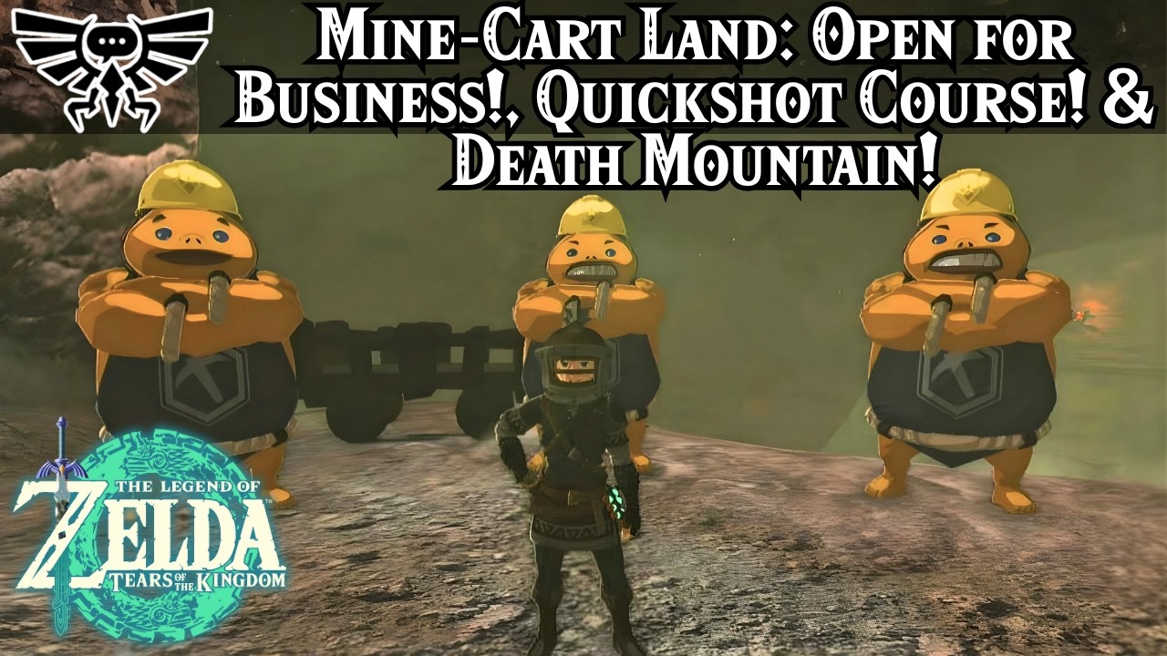 Mine-Cart Land Open for Business!, Quickshot Course! & Death Mountain! questline | Zelda, TotK Guide