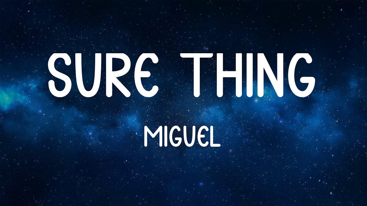 Sure Thing - Miguel (Lyrics) d4vd, Taylor Swift, Troye Sivan