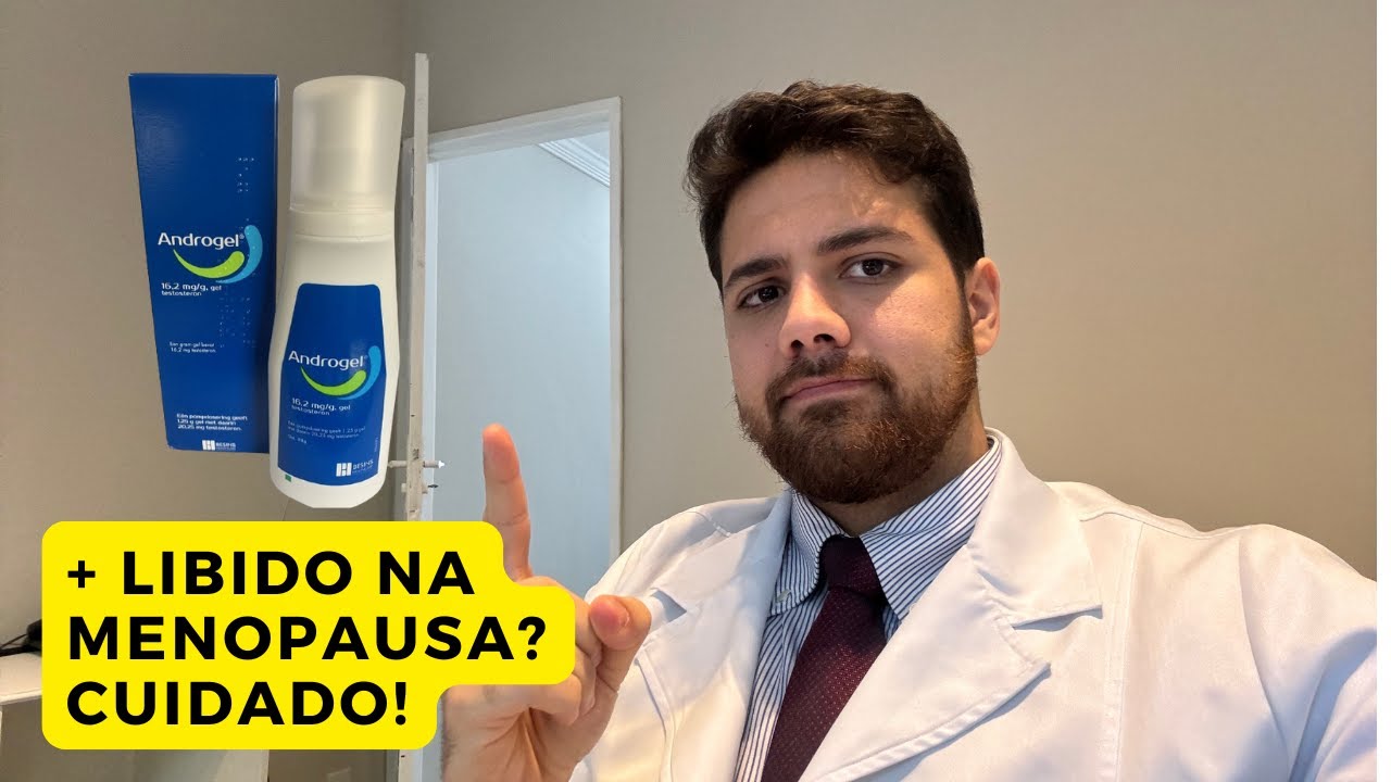 TESTOSTERONA (androgel) para libido na menopausa!