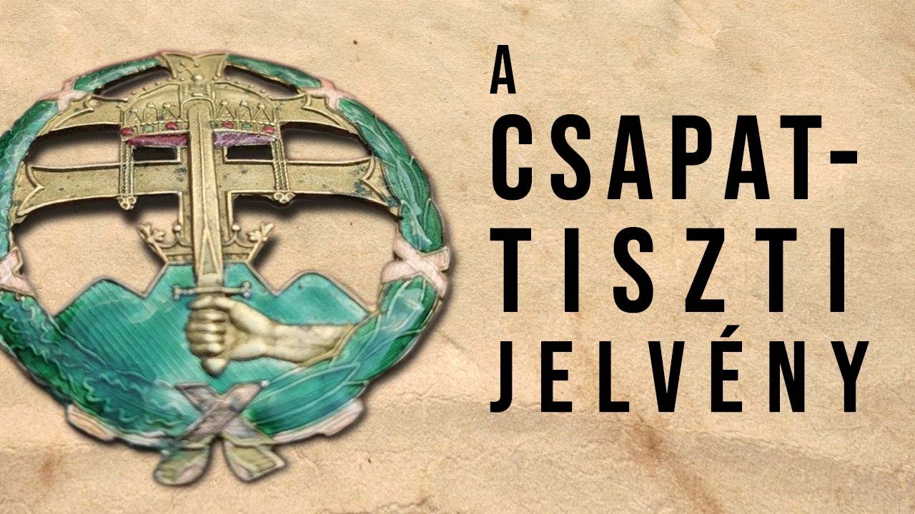 A csapattiszti jelvény | Horthy militaria