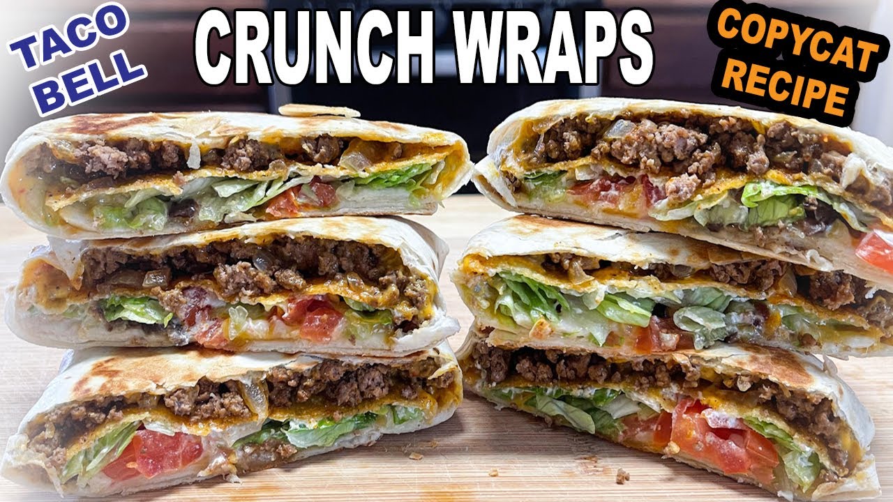 CRUNCH WRAP, Taco Bell Copycat Recipe