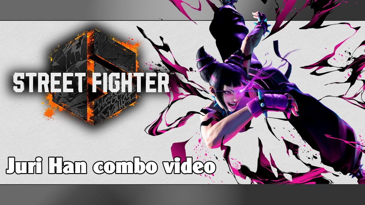 SF6: Juri combo video (63 hits, 6.7K damage, air combos, etc)