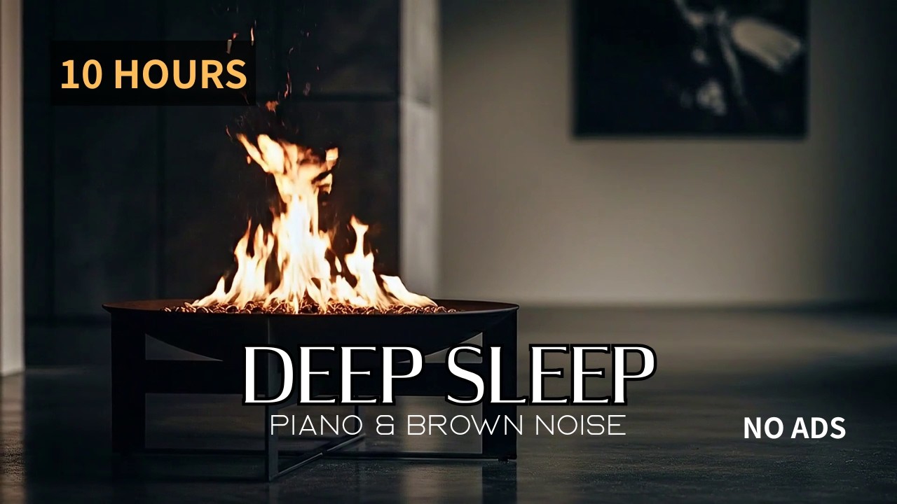 10 HOURS Deep Sleep Piano for ADHD Brain Relief | Brown Noise for Sleeping (No Mid-roll Ads)